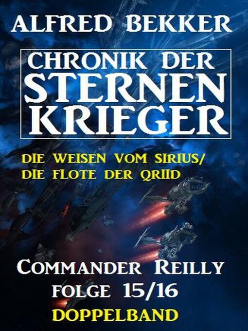 Title details for Commander Reilly Folge 15/16 Doppelband by Alfred Bekker - Available